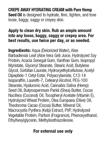 Baker's Best Crepe Away Hydrating Cream with 100% Pure Hemp Seed Oil Ingredients and Directions