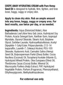 Baker's Best Crepe Away Hydrating Cream with 100% Pure Hemp Seed Oil Ingredients and Directions